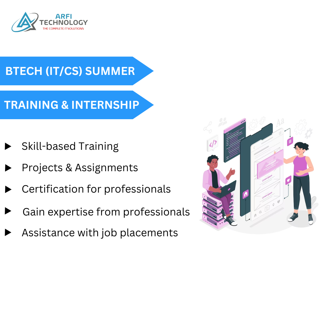 Summer Training and Internship for BTech Students 